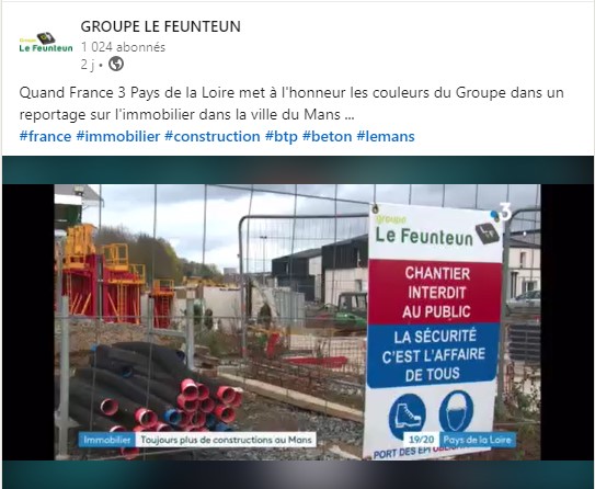 Le Groupe LE FEUNTEUN et l'immobilier au Mans